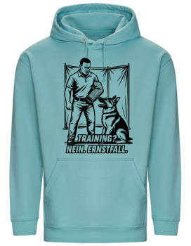 Hoodie „Training? Nein. Ernstfall.“